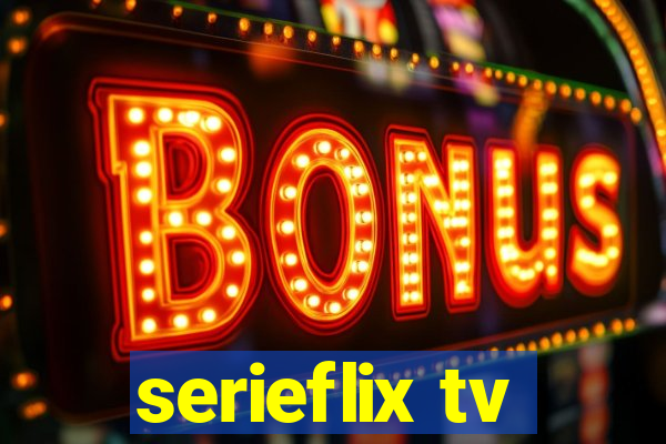 serieflix tv